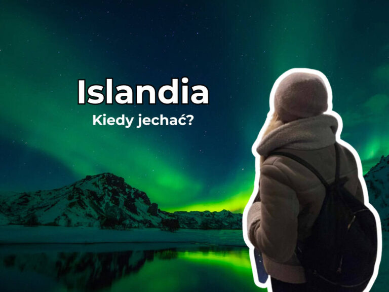 kiedy jechać na Islandię