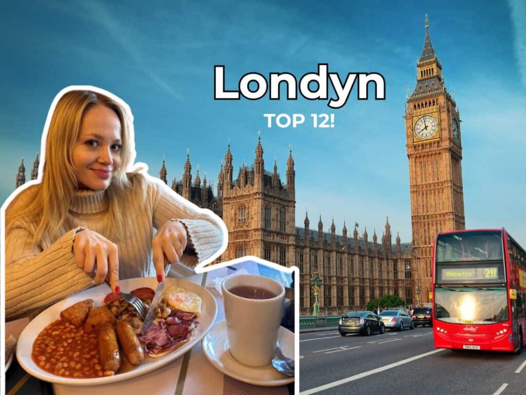 Londyn co trzeba zobaczyć