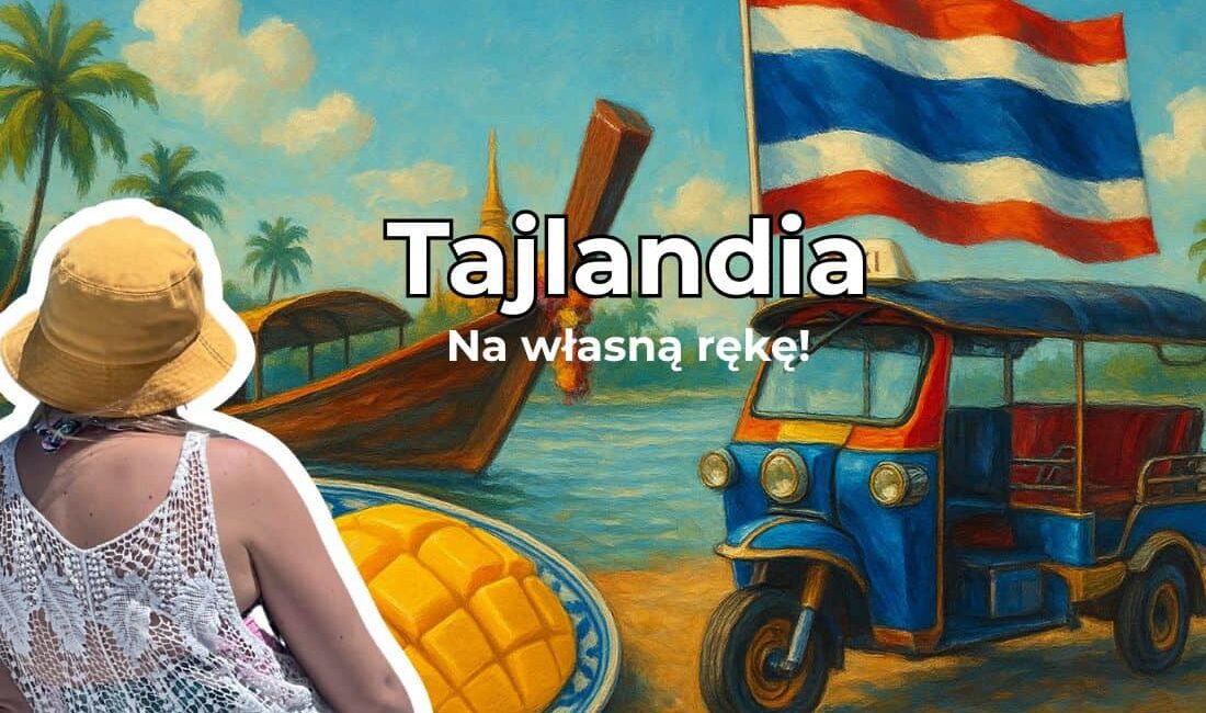Tajlandia na własną rękę