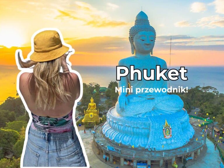 Phuket co zobaczyć