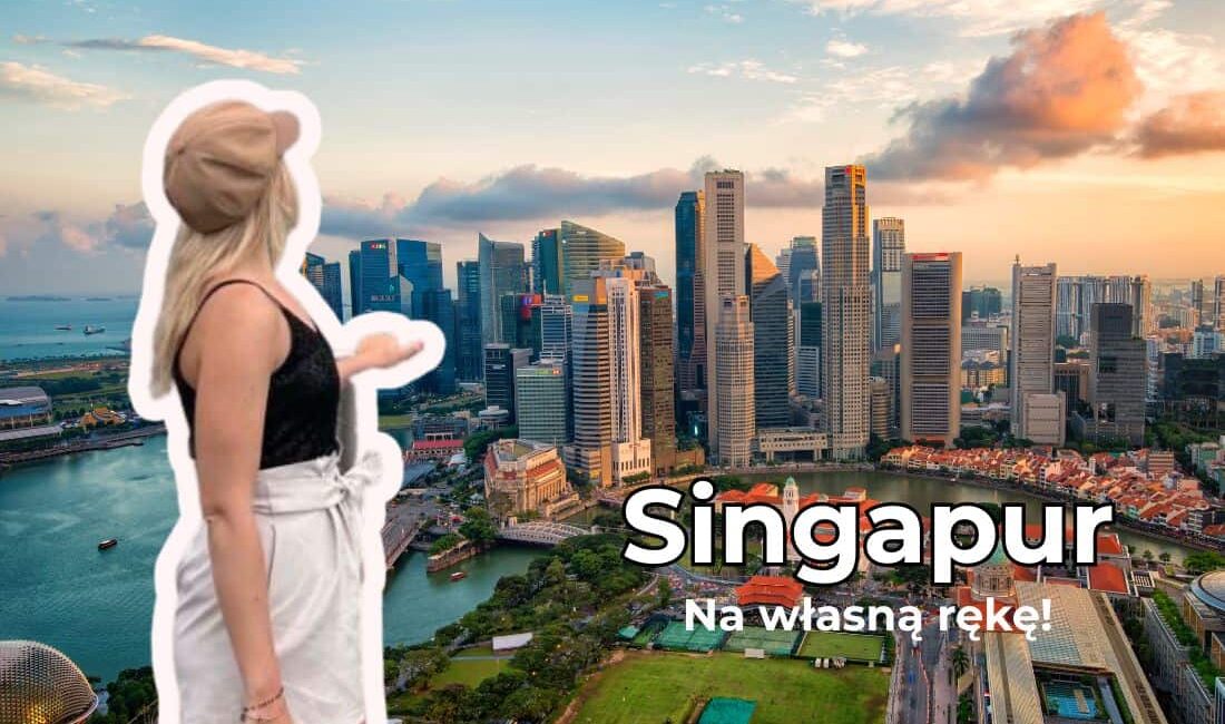Singapur na własną rękę