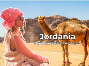 Jordania informacje praktyczne