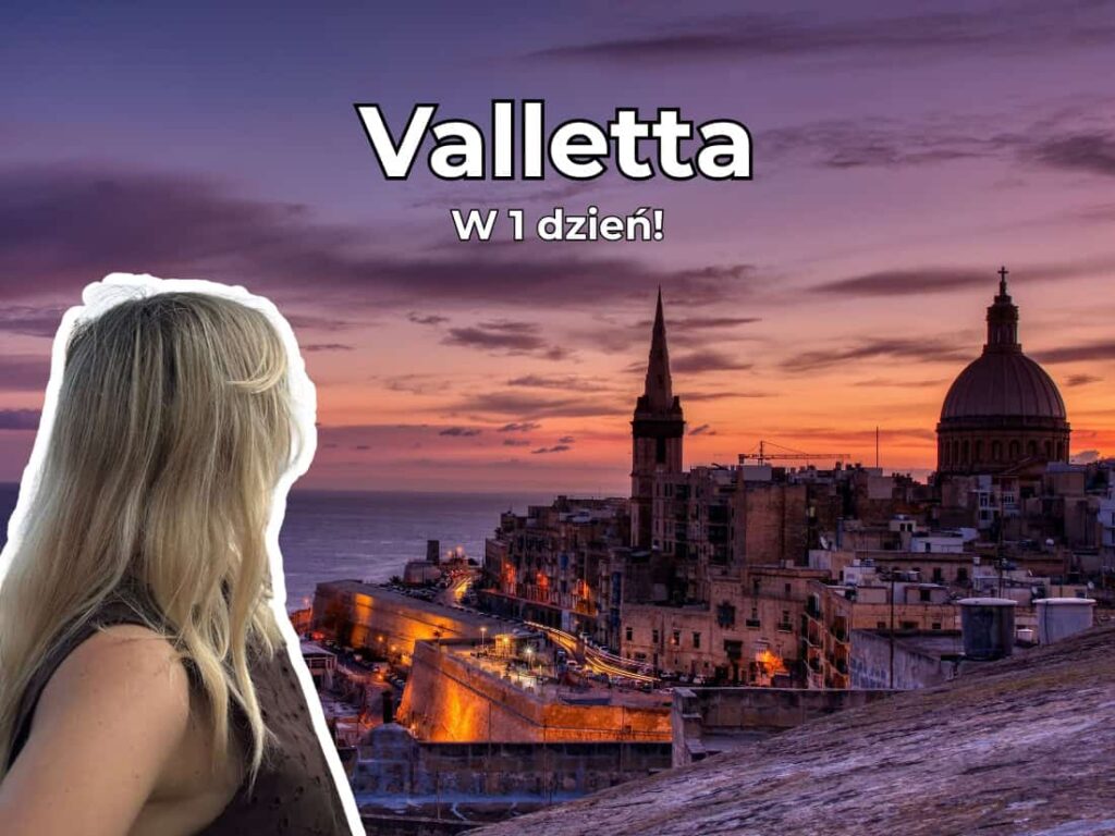 Valletta co zobaczyć