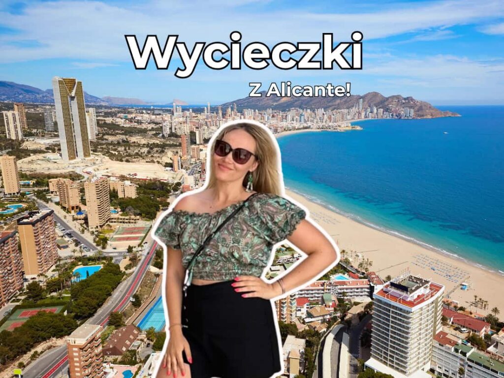 wycieczki z Alicante